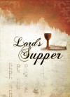 PARTAKING OF THE LORD’S SUPPER